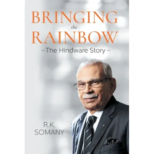 Bringing The Rainbow: The Hindware Story - Hardcover | Books | Wiccan Center