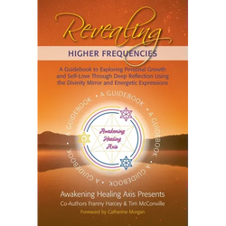 Revealing Higher Frequencies: A Guidebook to Exploring Personal Growth and Self-Love Through Deep Reflection Using the Divinity Mirror and Energetic E - Paperback | Books | Wiccan Center