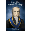 George Oliver Masonic Writings - Hardcover | Books | Wiccan Center