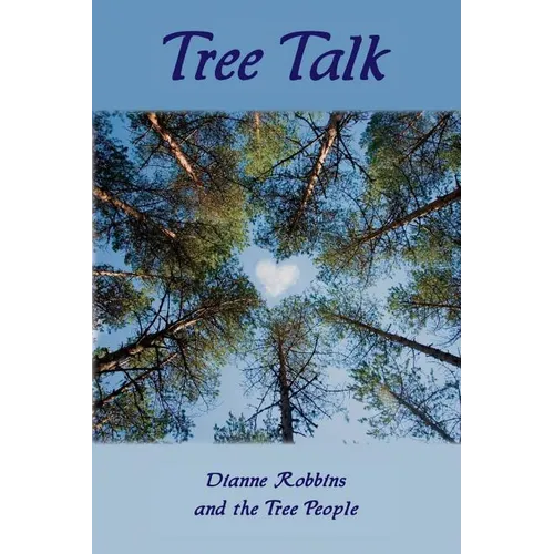 Tree Talk (6x9 color) - Paperback | Books | Wiccan Center