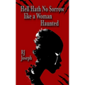 Hell Hath No Sorrow like a Woman Haunted - Paperback | Books | Wiccan Center