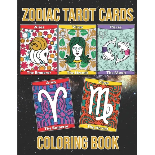 Zodiac Tarot Cards: Astrology Horoscopes Spread Oracle Reading With Botanical Flowers and Geometry Patterns Coloring Activity Book Large S - Paperback | Books | Wiccan Center