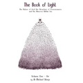 The Book of Light: The Nature of God, the Structure of Consciousness, and the Universe Within You - Paperback | Books | Wiccan Center