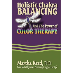 Holistic Chakra Balancing and the Power of Color Therapy - Paperback | Books | Wiccan Center