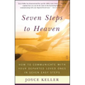 Seven Steps to Heaven: How to Communicate with Your Departed Loved Ones in Seven Easy Steps - Paperback | Books | Wiccan Center