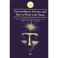 Extraordinary Dreams and How to Work with Them - Paperback | Books | Wiccan Center