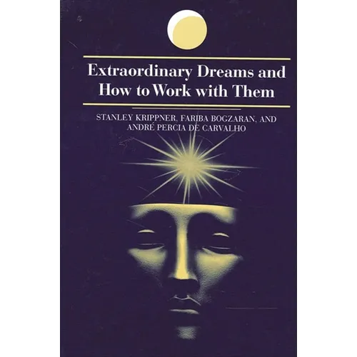 Extraordinary Dreams and How to Work with Them - Paperback | Books | Wiccan Center