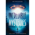 Incredible Mysteries: UFO Encounters - Paperback | Books | Wiccan Center