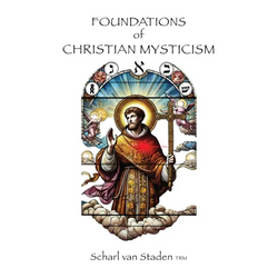Foundations of Christian Mysticism - Paperback | Books | Wiccan Center
