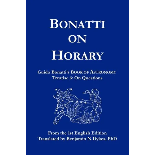 Bonatti on Horary - Paperback | Books | Wiccan Center