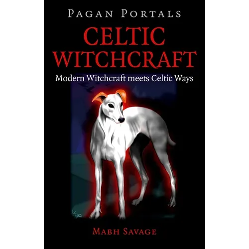 Pagan Portals - Celtic Witchcraft - Paperback | Books | Wiccan Center