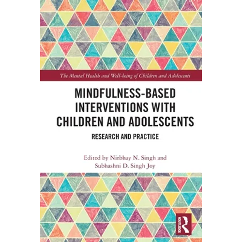 Mindfulness-Based Interventions with Children and Adolescents: Research and Practice - Paperback | Books | Wiccan Center