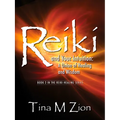 Reiki and Your Intuition: A Union of Healing and Wisdom - Paperback