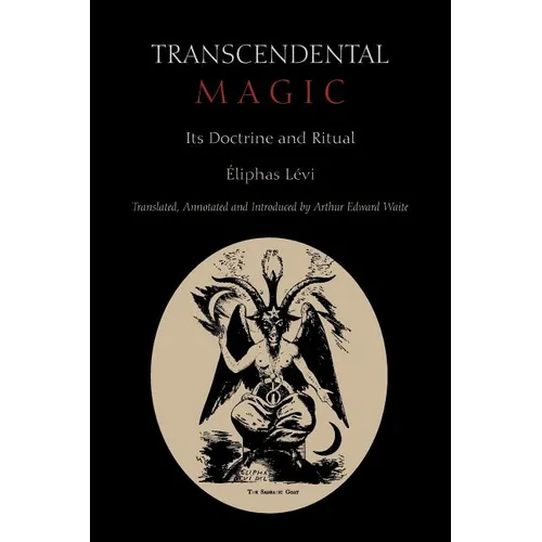 Transcendental Magic: Its Doctrine and Ritual - Paperback | Books | Wiccan Center