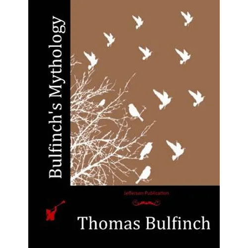 Bulfinch's Mythology - Paperback | Books | Wiccan Center