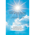 Secrets of Life After Death: A Compilation of 3 Books: Beyond the Veil to Heaven Beyond Earth Through Heaven's Gates Conversations from Heaven - Paperback | Books | Wiccan Center