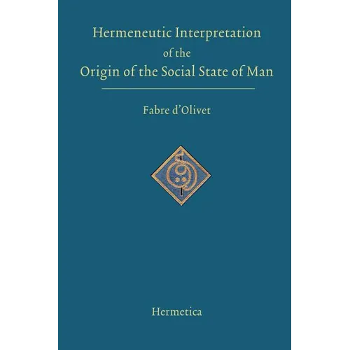 Hermeneutic Interpretation of the Origin of the Social State of Man - Paperback | Books | Wiccan Center