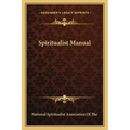 Spiritualist Manual - Paperback | Books | Wiccan Center