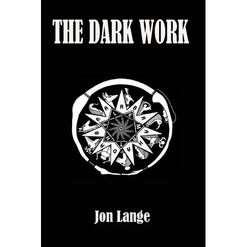 The Dark Work: Standard Edition - Paperback | Books | Wiccan Center