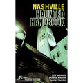 Nashville Haunted Handbook - Hardcover | Books | Wiccan Center