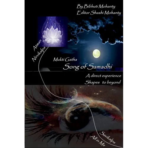 Song of Samadhi: My experience with super consciousness - Paperback | Books | Wiccan Center