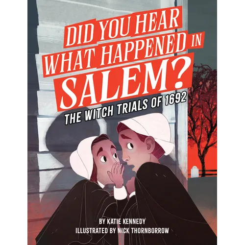 Did You Hear What Happened in Salem?: The Witch Trials of 1692 - Hardcover | Books | Wiccan Center