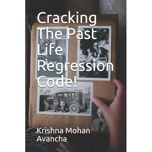 Cracking The PAST LIFE REGRESSION Code! - Paperback | Books | Wiccan Center