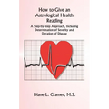 How to Give an Astrological Health Reading - Paperback | Books | Wiccan Center