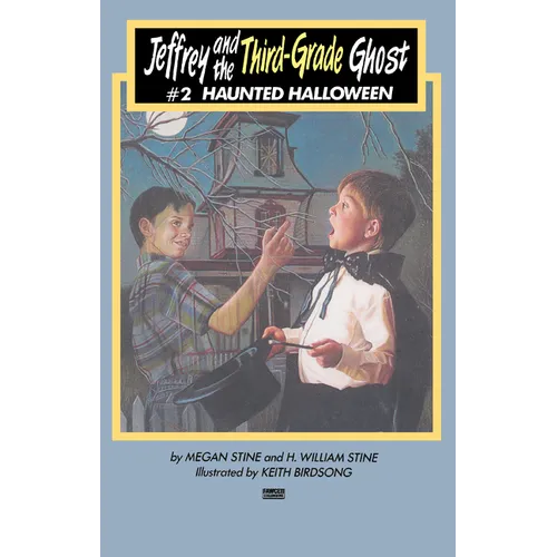 Jeffrey and the Third-Grade Ghost: Haunted Halloween: Volume 2 - Paperback | Books | Wiccan Center