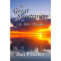 The Great Sweetening: Life After Thought - Paperback | Books | Wiccan Center