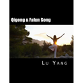 Qigong & Falun Gong - Paperback | Books | Wiccan Center