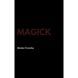 Magick - Hardcover | Books | Wiccan Center