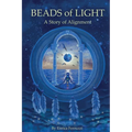 Beads of Light: A Story of Alignment - Paperback | Books | Wiccan Center