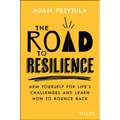 The Road to Resilience: Arm Yourself for Life's Challenges and Learn How to Bounce Back - Paperback | Books | Wiccan Center