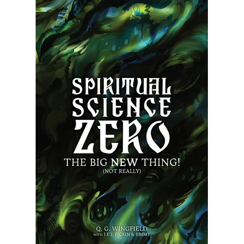 Spiritual Science Zero: The Big New Thing! (Not really) - Paperback | Books | Wiccan Center