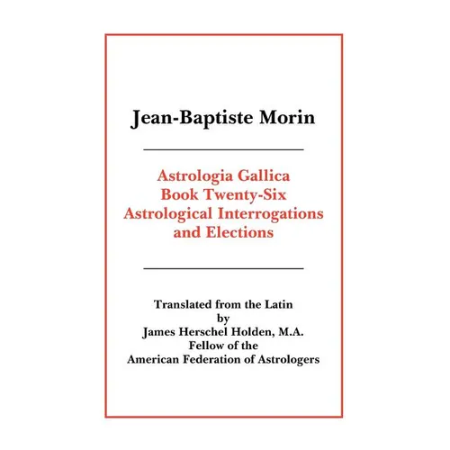 Astrologia Gallica Book 26 - Paperback | Books | Wiccan Center