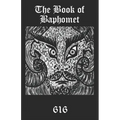 The Book of Baphomet: A wild excursion into Eliphas Levi's image, the Black Man of the Witches' Sabbat and all things diabolically goatish! - Paperback | Books | Wiccan Center