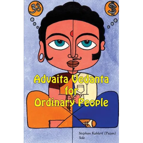 Advaita Vedanta For Ordinary People - Paperback | Books | Wiccan Center