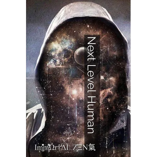 Next Level Human - Paperback | Books | Wiccan Center