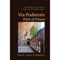 Via Podiensis, Path of Power - Paperback | Books | Wiccan Center