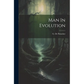 Man In Evolution - Paperback | Books | Wiccan Center