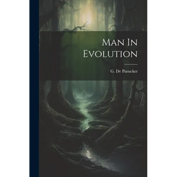 Man In Evolution - Paperback | Books | Wiccan Center