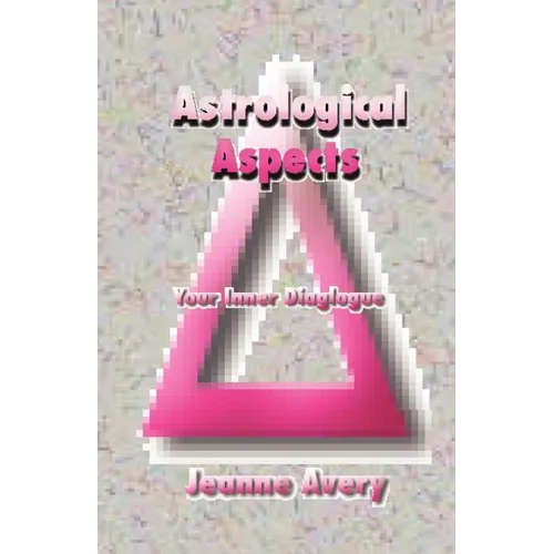 Astrological Aspects - Paperback | Books | Wiccan Center