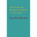 The Veil of Entanglement: Calm Abiding and Insight Practice - An Account of a Journey - Paperback | Books | Wiccan Center
