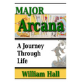 Major Arcana: A Journey Through Life - Paperback | Books | Wiccan Center