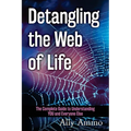 Detangling the Web of Life: The Complete Guide to Understanding YOU and Everyone Else - Paperback | Books | Wiccan Center