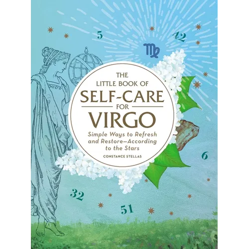 The Little Book of Self-Care for Virgo: Simple Ways to Refresh and Restore--According to the Stars - Hardcover | Books | Wiccan Center