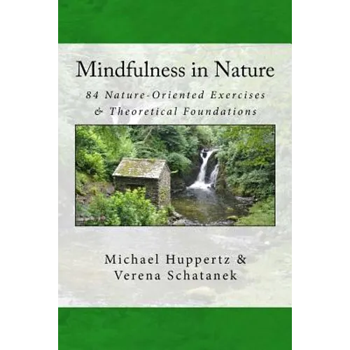 Mindfulness in Nature - Paperback | Books | Wiccan Center