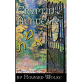 Cryptid Academy - Paperback | Books | Wiccan Center