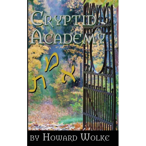 Cryptid Academy - Paperback | Books | Wiccan Center